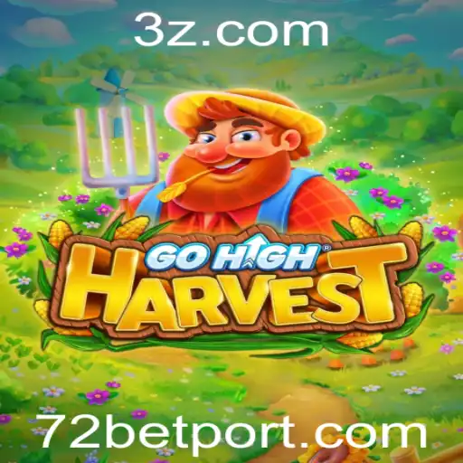 Descubra o Empolgante Mundo de GoHighHarvest com 72bet