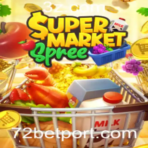 Explorando o Mundo de SupermarketSpree e 72bet